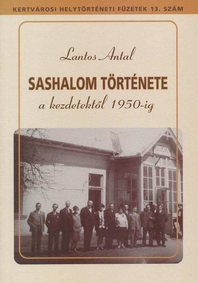 Sashalom története a kezdetektől 1950-ig