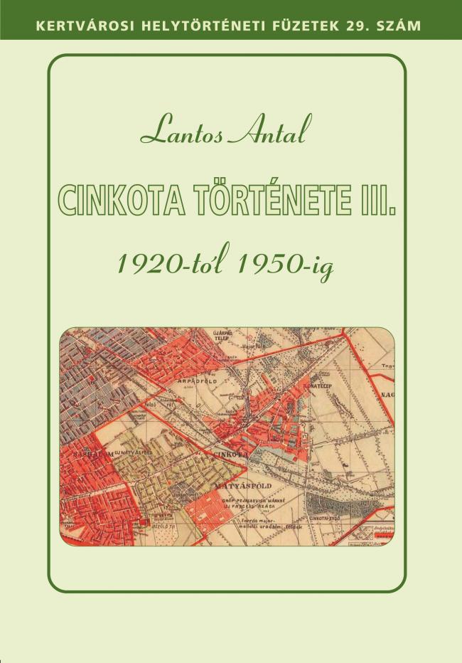 Cinkota története III.