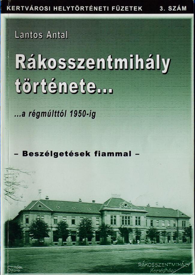 Rákosszentmihály története...a régmúlttól 1950-ig